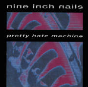 pretty_hate_machine_front.jpg